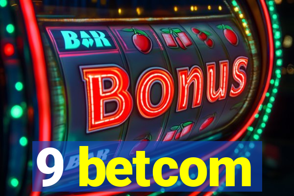 9 betcom